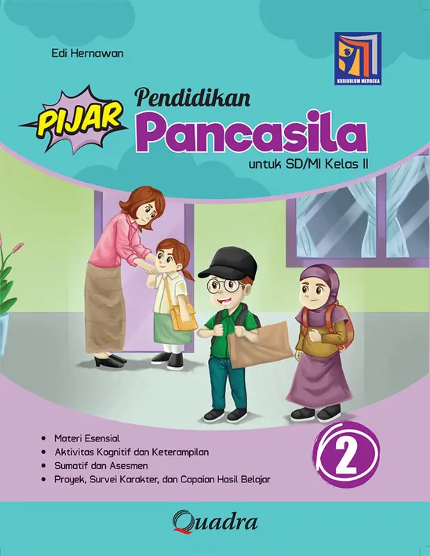 BUKU PIJAR PENDIDIKAN PANCASILA SD KELAS 1, 2, 3, 4, 5, 6 KURIKULUM MERDEKA PENERBIT QUADRA 1