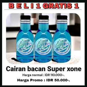 Cairan bacan super cepat terjamin dan terbukti 100% super xone (100ml)