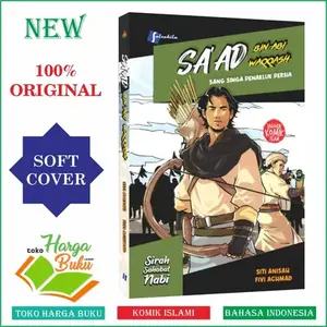 Komik Sa'ad bin Abi Waqqash Sang Singa penakluk Persia FULL COLOR Sirah Sahabat Nabi Buku Anak Saad bin Abi Waqosh Salsabila Pustaka Al-kautsar