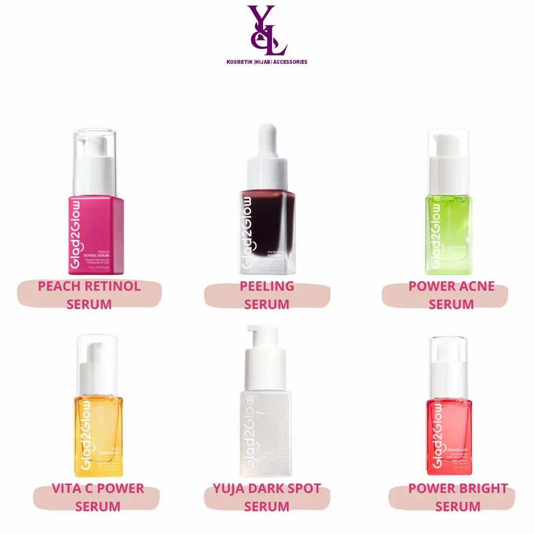 GLAD 2 GLOW Serum & Peeling Skincare untuk Mencerahkan Wajah