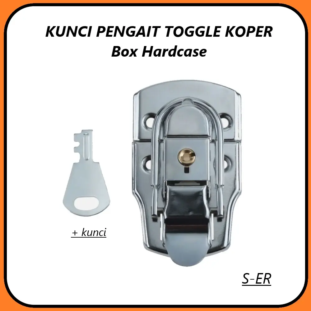 S-NET KUNCI PENGAIT TOGGLE KOPER KROM - Kunci + Anak Kunci Box Hardcase Kotak Peti Koper