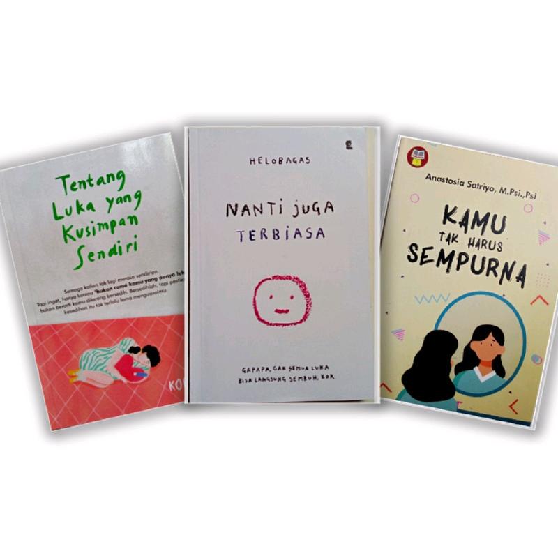 PAKET 3 BUKU (TENTANG LUKA YANG KUSIMPAN+NANTI JUGA TERBIASA+KAMU TAK HARUS SEMPURNA) 0