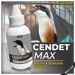 CENDET MAX 60ml Vitamin Burung Cendet CENDET MAX Obat Vitamin Penggacor Nagen Plong Power Burung Cendet by PIOONERVET