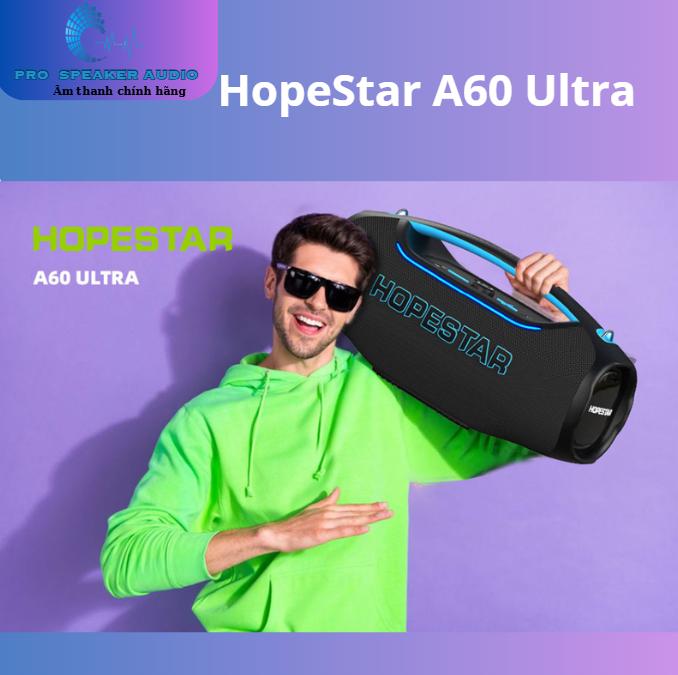 Hopestar Loa Bluetooth A60 Ultra 450W Phiên Bản 2025 Âm Thanh Siêu Bass 3 Đường Tiếng CAO CẤP Tặng Nhạc & Đèn LED XTRA Shipping