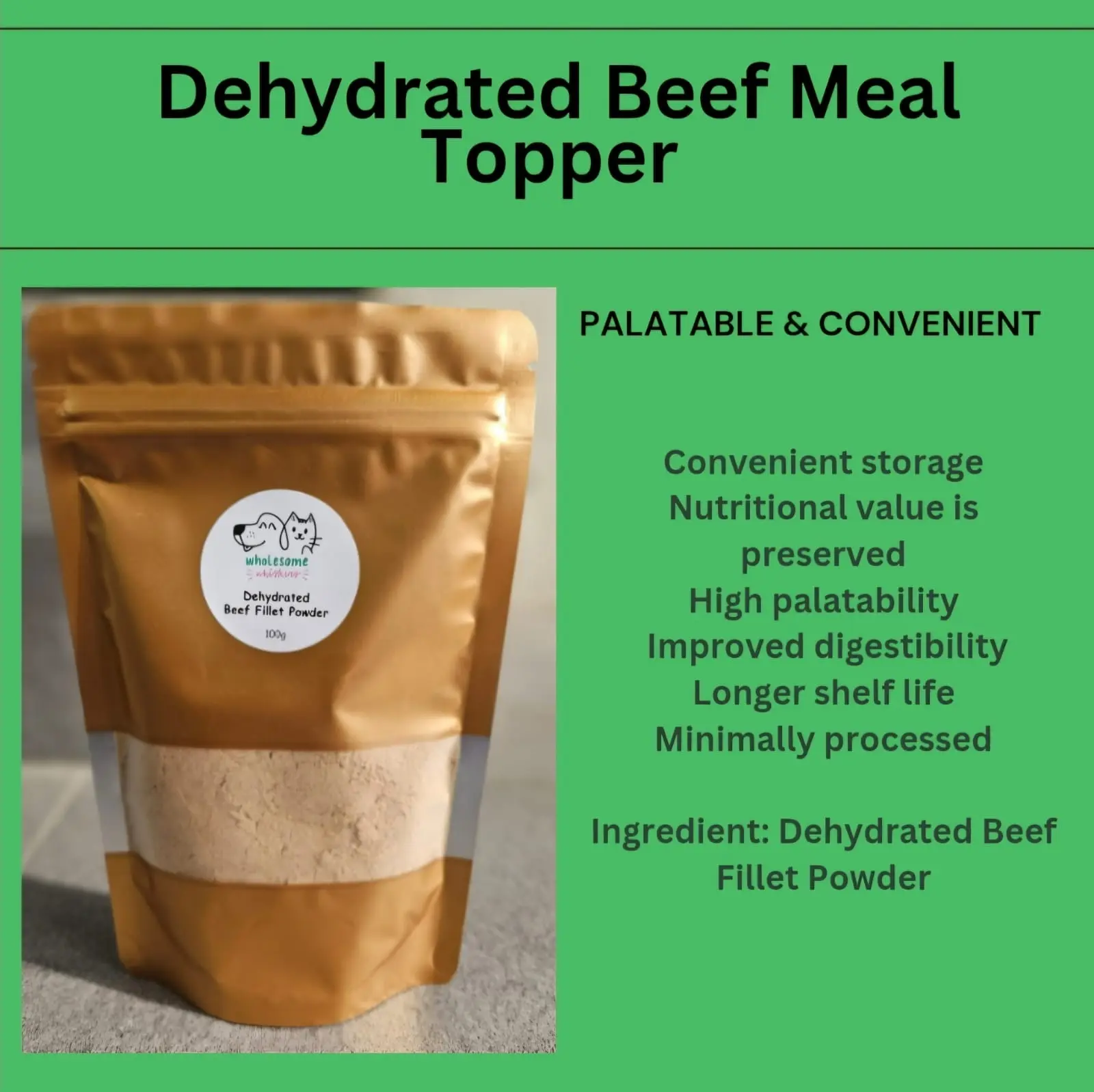 Dehydrated Beef Meal Topper for Pets - Cat & Dog Treats