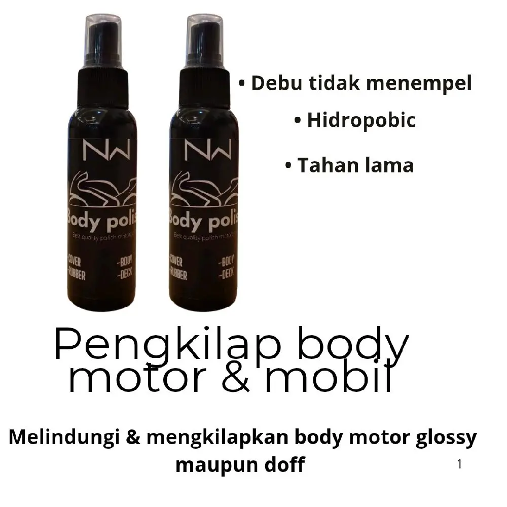 body polish pengkilap body motor glossy/doff - isi 100ml