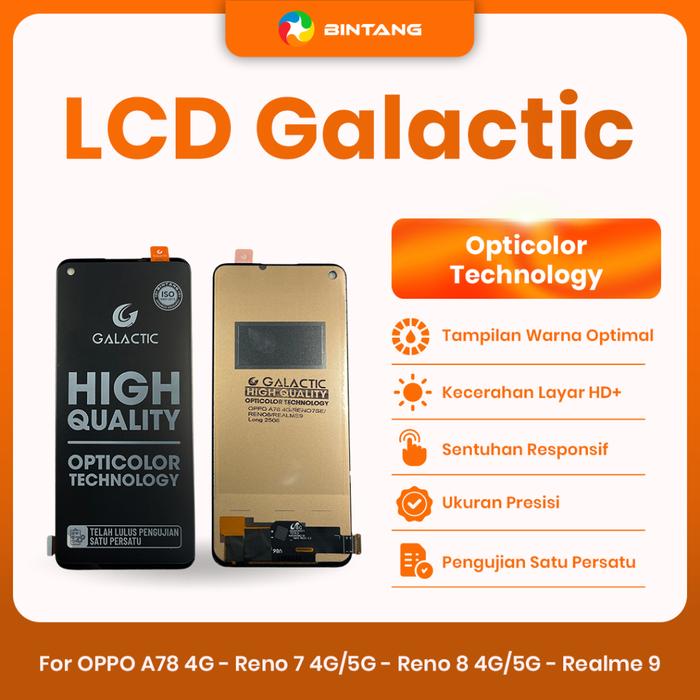 Gambar GALACTIC LCD Fullset Touchscreen for OPPO A78 4G/RENO 7/RENO 8 4G 5G/REALME 9/10 4G/9 PRO+5G/FIND X5 LITE/RENO 8T 4G dari Bintang Official Store Kota Tangerang Tokopedia