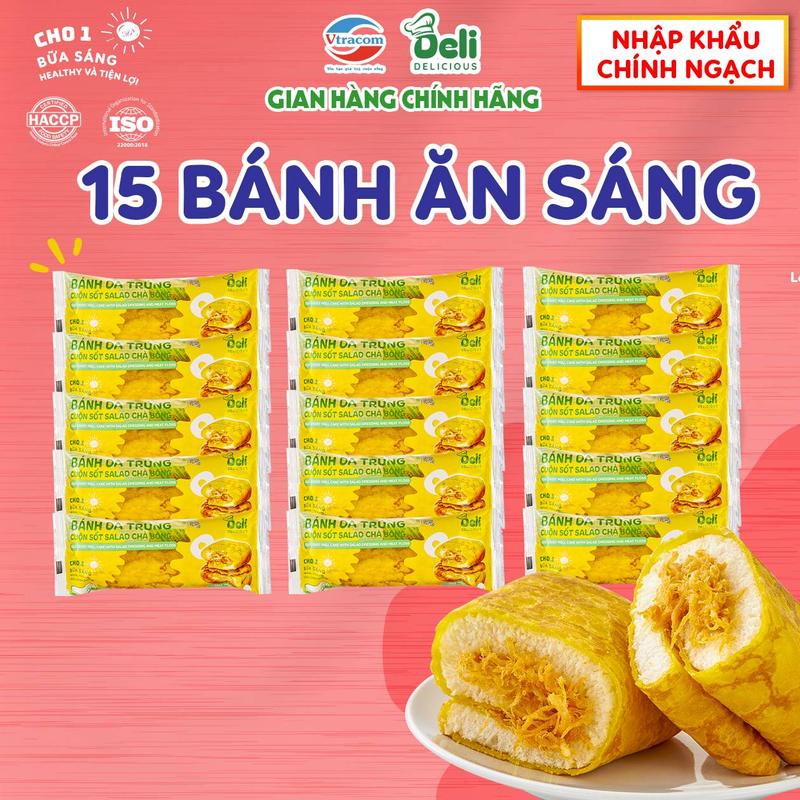 Combo 15 Bánh ăn sáng da trứng Sốt Salad Chà Bông Gà DELI 52g