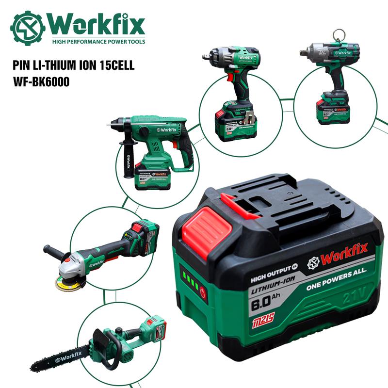 Workfix 15 Cell 6Ah - WF-BK6000 - Mạch 4 Mosfet Dòng Xả Cao 10C - Chân Phổ Thông - Vỏ ABS Chống Va Đập - Chuyên Dùng Cho Khoan Bê Tông, Mài, bulong, Cưa...