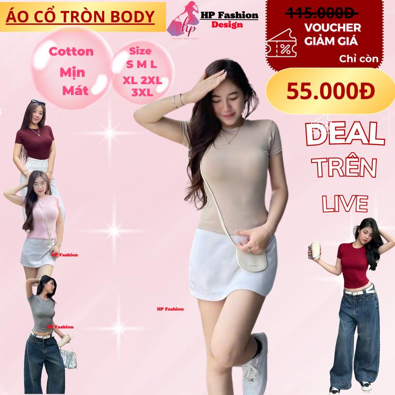 [GIÁ ĐỘC QUYỀN KOC TRÊN LIVE] Áo thun nữ chiết eo basic cổ tròn, áo phông kiểu nữ ôm body cộc ngắn tay vải cotton cao cấp co giãn  thoáng mát thấm hút mồ hôi baby tee có bigsize mùa hè HP30