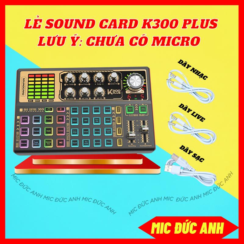 Lẻ Chưa Mic Sound Card K300 Plus Đời Mới Tích Hợp Bluetooth Autotune Phụ Kiện Âm Thanh Dùng Thu Âm Và Livestream