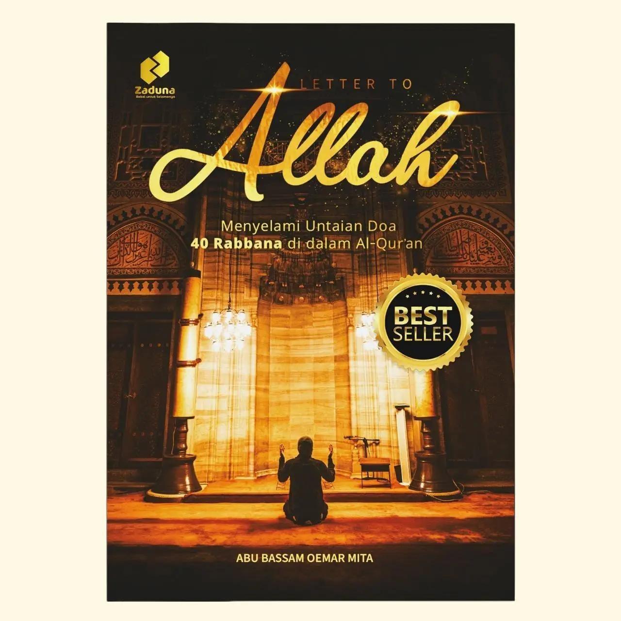A Letter to Allah - Abu Bassam Oemar Mita - Buku Islami - Soft Cover- Edisi Reguler Quran
