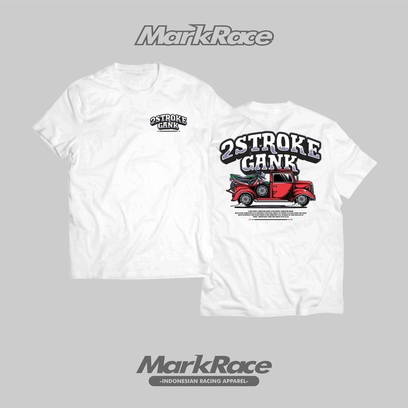 TSHIRT TWO STROKE GANK MARKRACE 1
