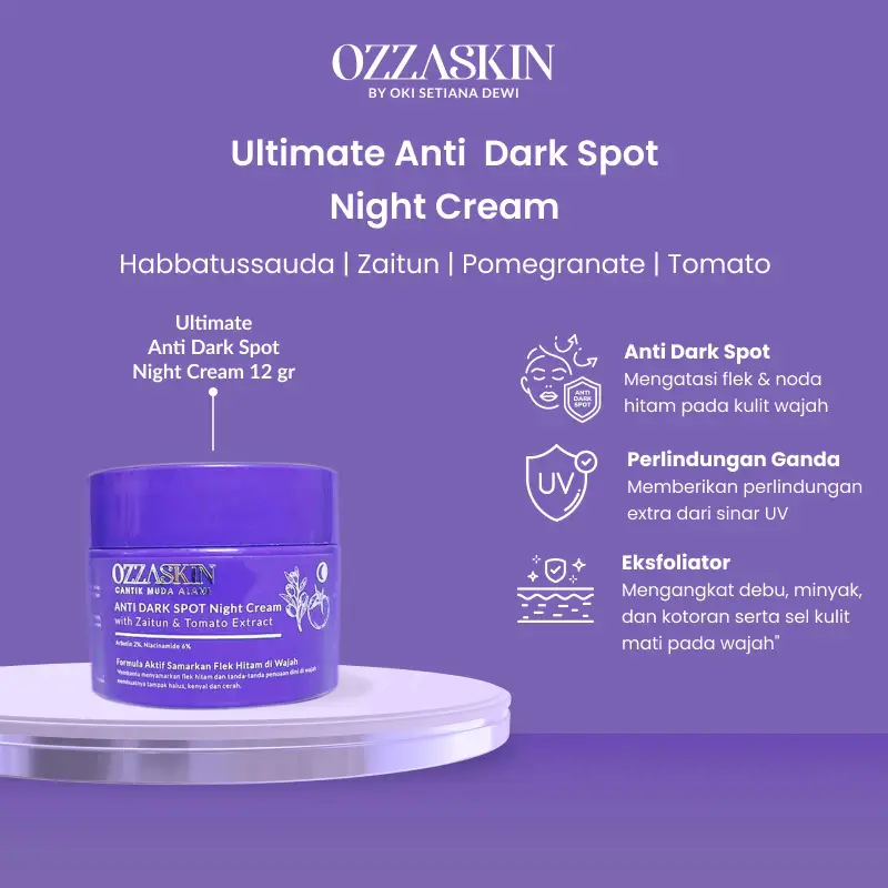 Ultimate Night Cream Ozzaskin 12,5 Gr by Oki Setiana Dewi - Pelembab Perawatan Flek Hitam - Promo Live moisturiser & mist anti flek 2