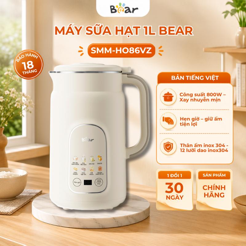 Máy Làm Sữa Hạt Bear SMM-HO86VZ , Dung Tích 1L, Công Suất 800W, 12 Lưỡi Dao…