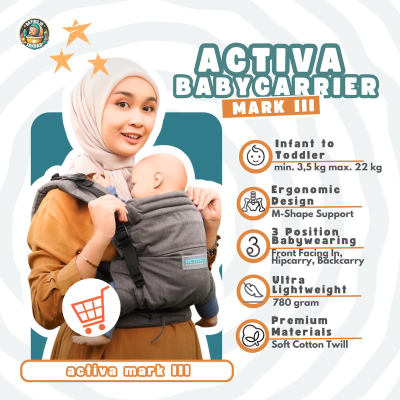 ACTIVA MARK 3 ADJUSTABLE SOFT STRUCTURE CARRIER GENDONGAN BAYI NEWBORN TO TODDLER ONE SIZE FIT ALL BODY 1