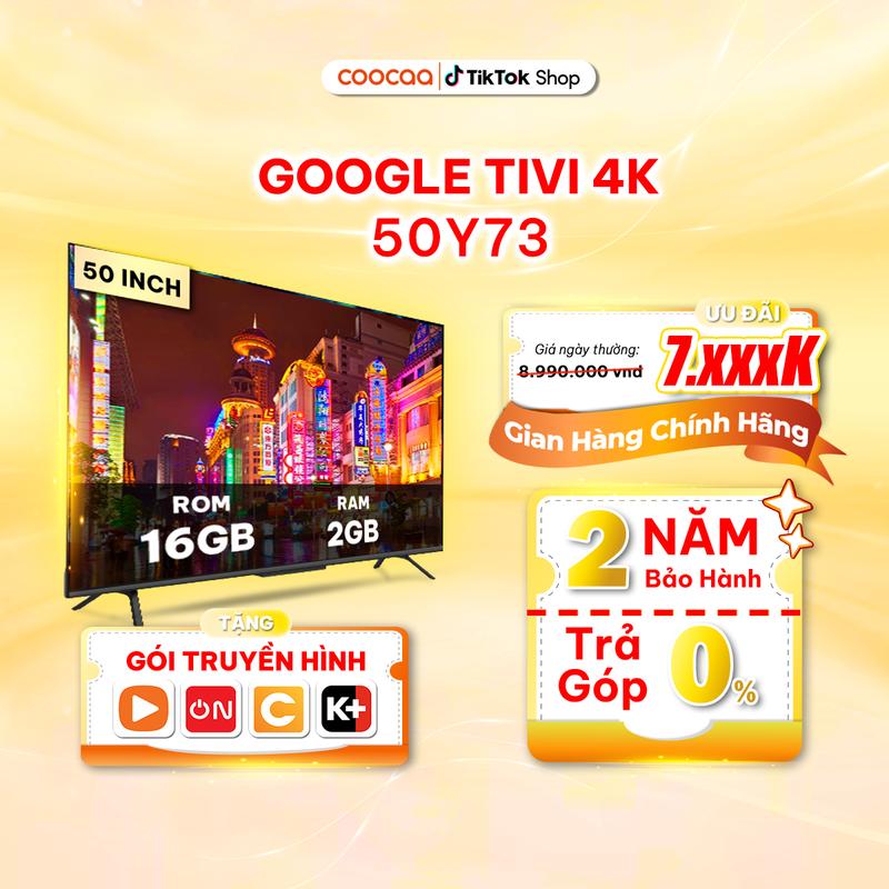 Coocaa Google Tivi 50Y73 50 Inch - Độ Phân Giải 4K - Truyền Hình - Bảo Hành 2 Năm - Remote Điều Khiển Giọng Nói – Kết nối Bluetooth multicolor - Tìm Remote Thất Lạc- Wifi - Âm Thanh Dolby - Bảo Vệ Mắt - Xem Phim tv  coocaa