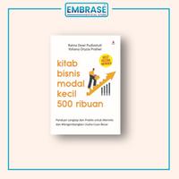 Gambar Buku Kitab Bisnis Modal Kecil 500 Ribuan : Panduan Lengkap dan Praktis untuk Merintis dan Mengembangkan Usaha Cuan Besar - Embrase dari Embrase Shop Kota Yogyakarta 1 Tokopedia