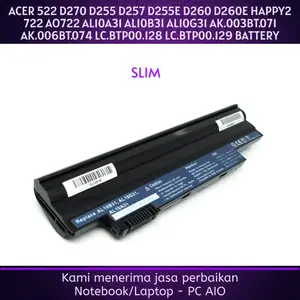 Acer Aspire One 522 D270 D255 D257 D255E D260 D260E HAPPY2 722 AO722 AL10A31 AL10B31 AL10G31 AK.003BT.071 AK.006BT.074 LC.BTP00.128 LC.BTP00.129 Original Baterai Battery