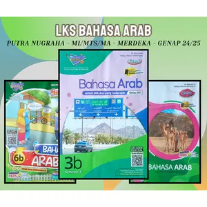 Buku LKS BAHASA ARAB Hikmah Fattah Fitrah Putra Nugraha MI MTS MA MAK Kelas 1 2 3 4 5 6 7 8 9 10 11 12 KMA 3211 Merdeka Genap 2024 2025