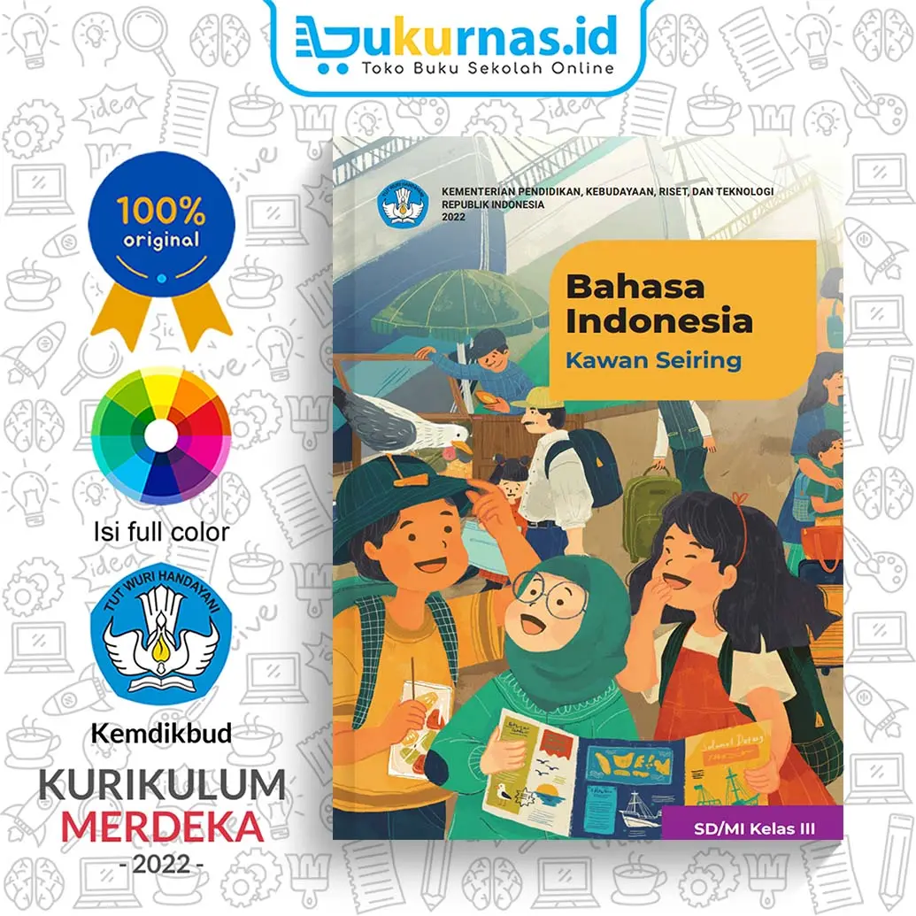 Buku Bahasa Indonesia : Kawan Seiring untuk SD/MI Kelas 3 Kurikulum Merdeka Kurmer