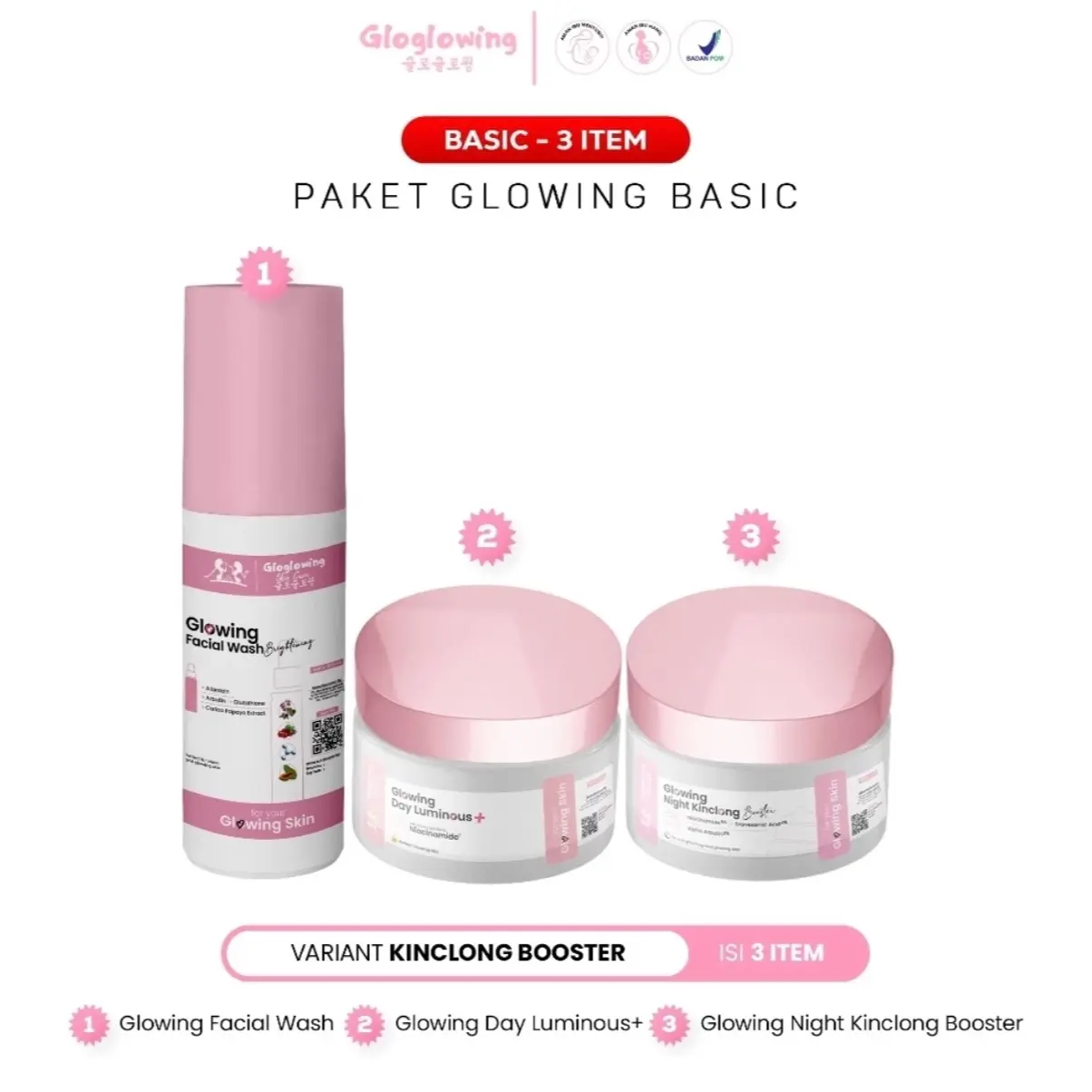 Gloglowing Paket 3 Glowing 'Basic' Kinclong Booster BPOM