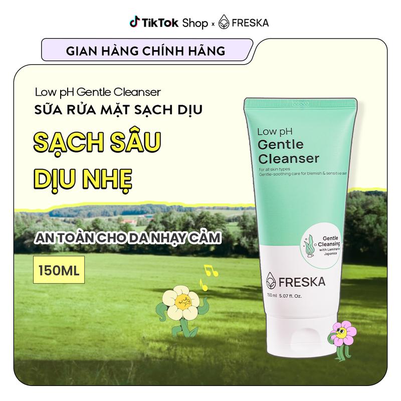   Date 11 2026   Lẻ  FRESKA Sữa rửa mặt Low pH Gentle Cleanser 150ml 