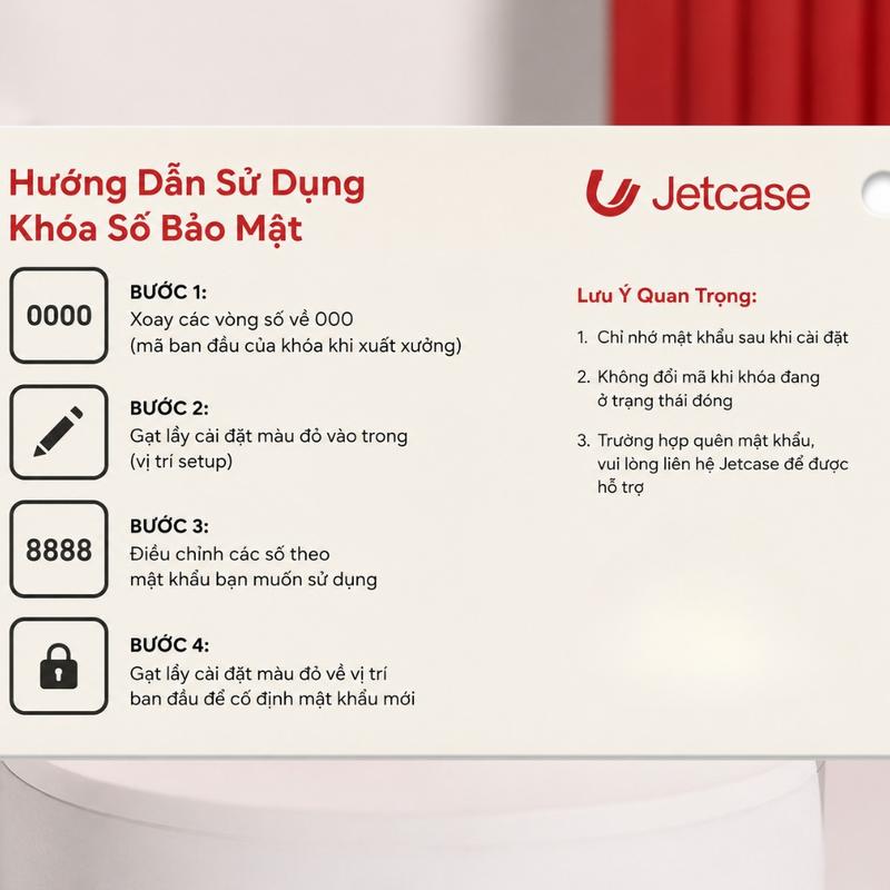 Thẻ Hướng Dẫn Sử Dụng ,Khóa Số Bảo Mật, Vali Jetcase Việt Nam