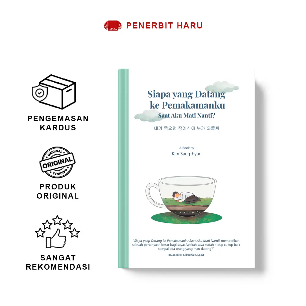 Buku Siapa yang Datang ke Pemakamanku Saat Aku Mati Nanti?