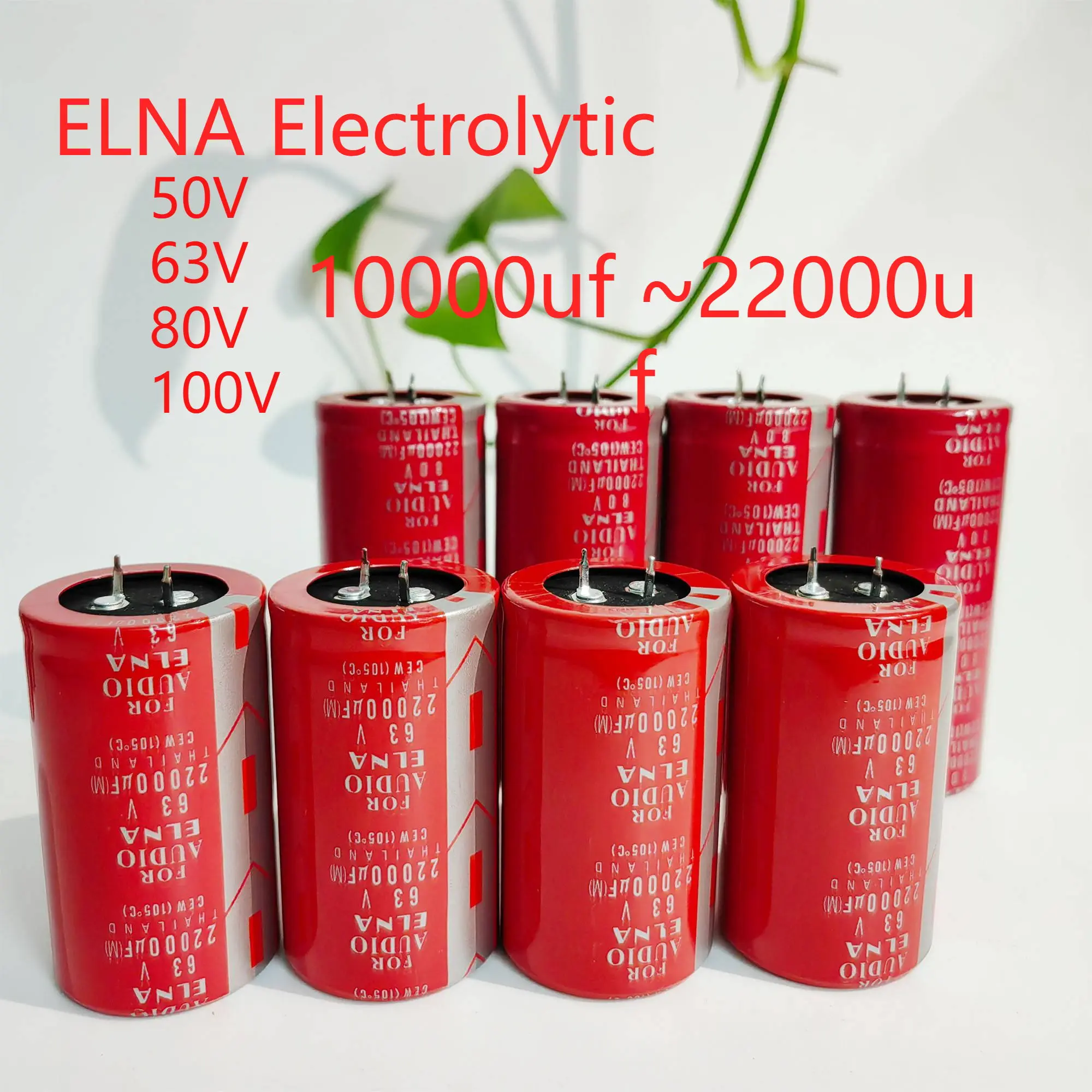 Tụ Điện Điện Phân ELNA, 10000Uf, 15000Uf, 22000Uf,50V 63V 80V 100V Tụ Điện Âm Thanh Chất Lượng Cao