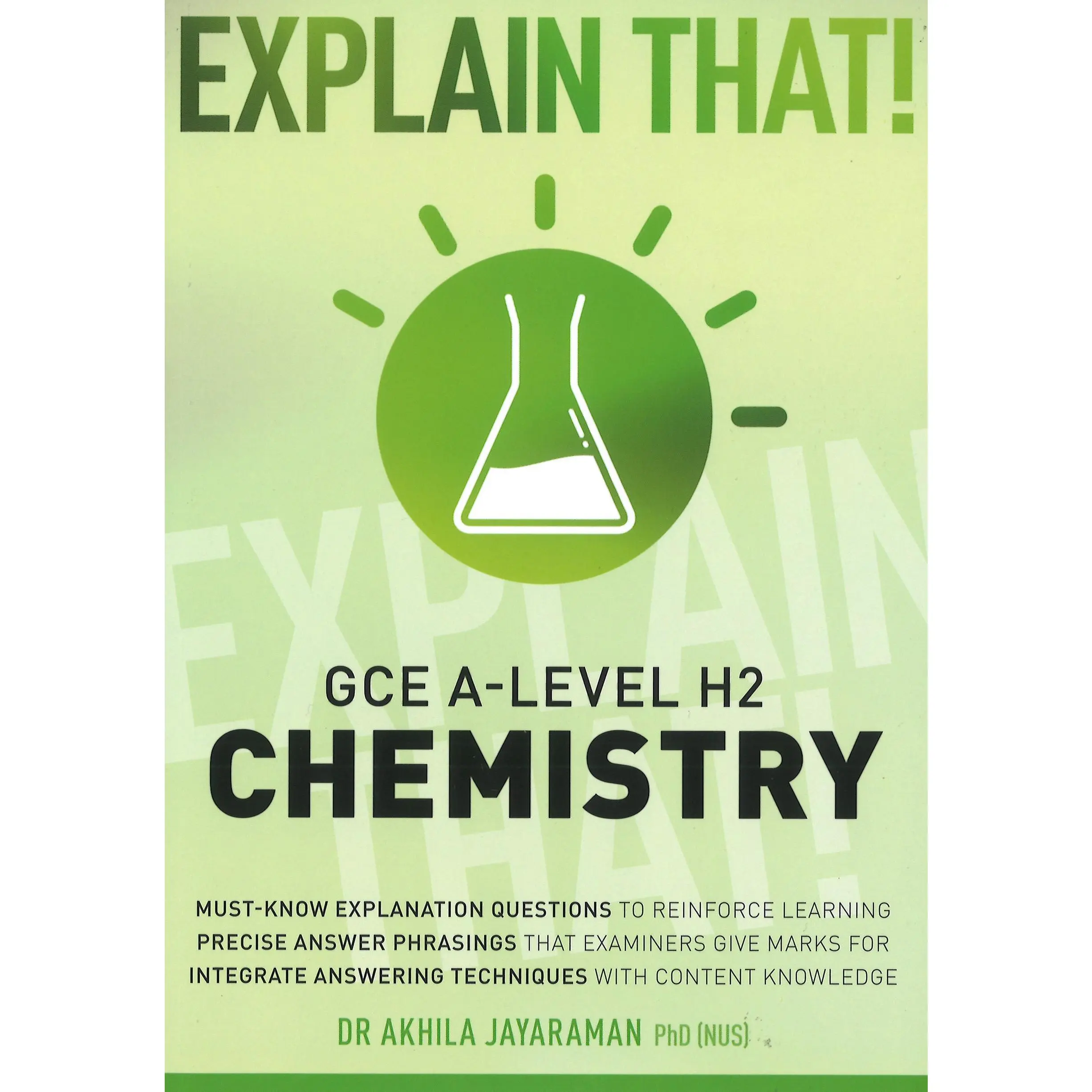 Explain That! A-Level H2 Chemistry