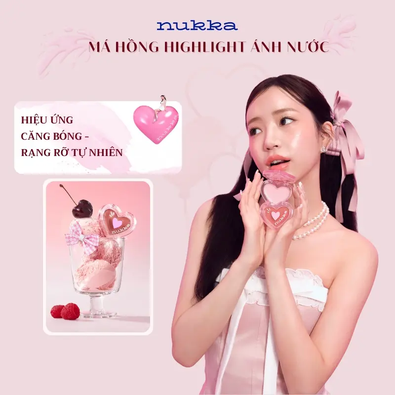 Nukka Má Hồng Kem Highlight Hiệu Ứng Ánh Nước - Căng Bóng Dưỡng Ẩm, Tạo Khối Khuôn Mặt, Nâng Tone Tự Nhiên TB