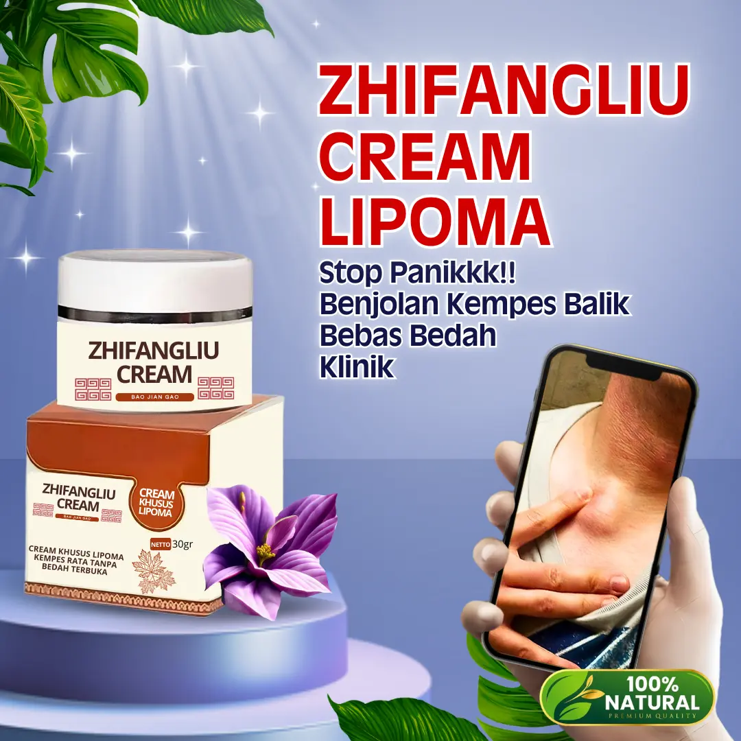ZHIFANGLIU CREAM Krim Benjolan Lipoma