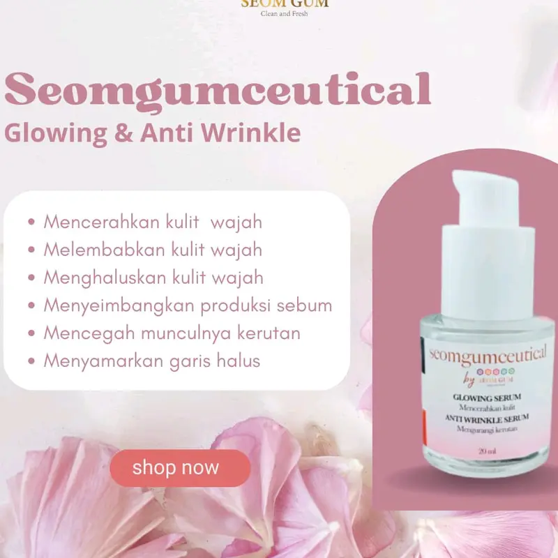 Serum Seom Gum Glowing dan Anti Wrinkle Asli 0