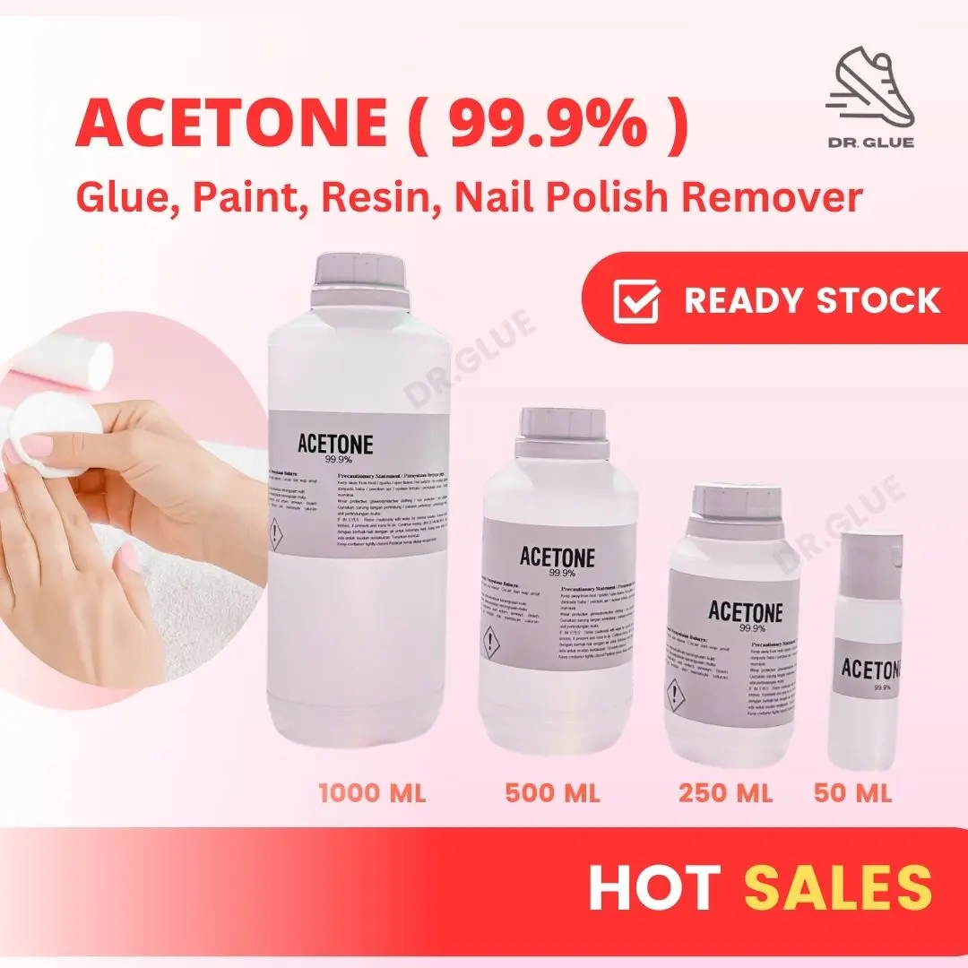 DR GLUE | Acetone 99.9% Oily Nail Polish Remover / Paint / Glue Remover / Pencuci Perwarna Kuku 50ml/250ml/500ml/1000ml