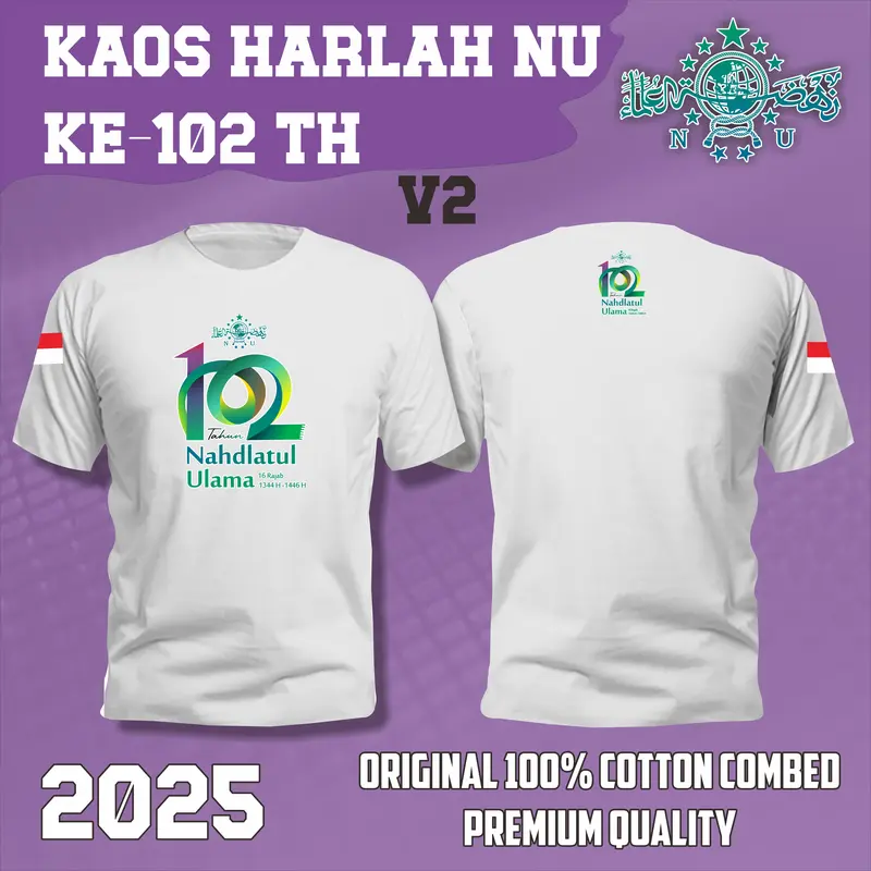 (lengan pendek V2) Kaos Harlah NU ke- 102 tahun 2025 || HARLAH NU 16 RAJAB 1446 HIJRIYAH || HARLAH NAHDLATUL ULAMA 4