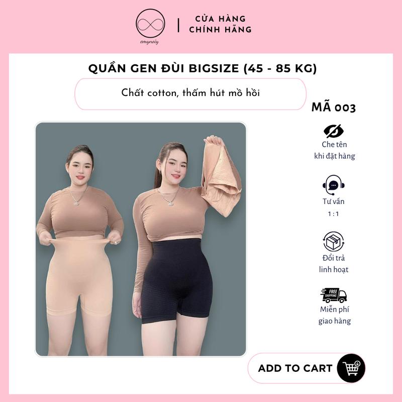 Mã 003 – Quần gen đùi bigsize cạp cao, cotton co giãn ôm bụng gọn dáng cho nàng 45–85kg