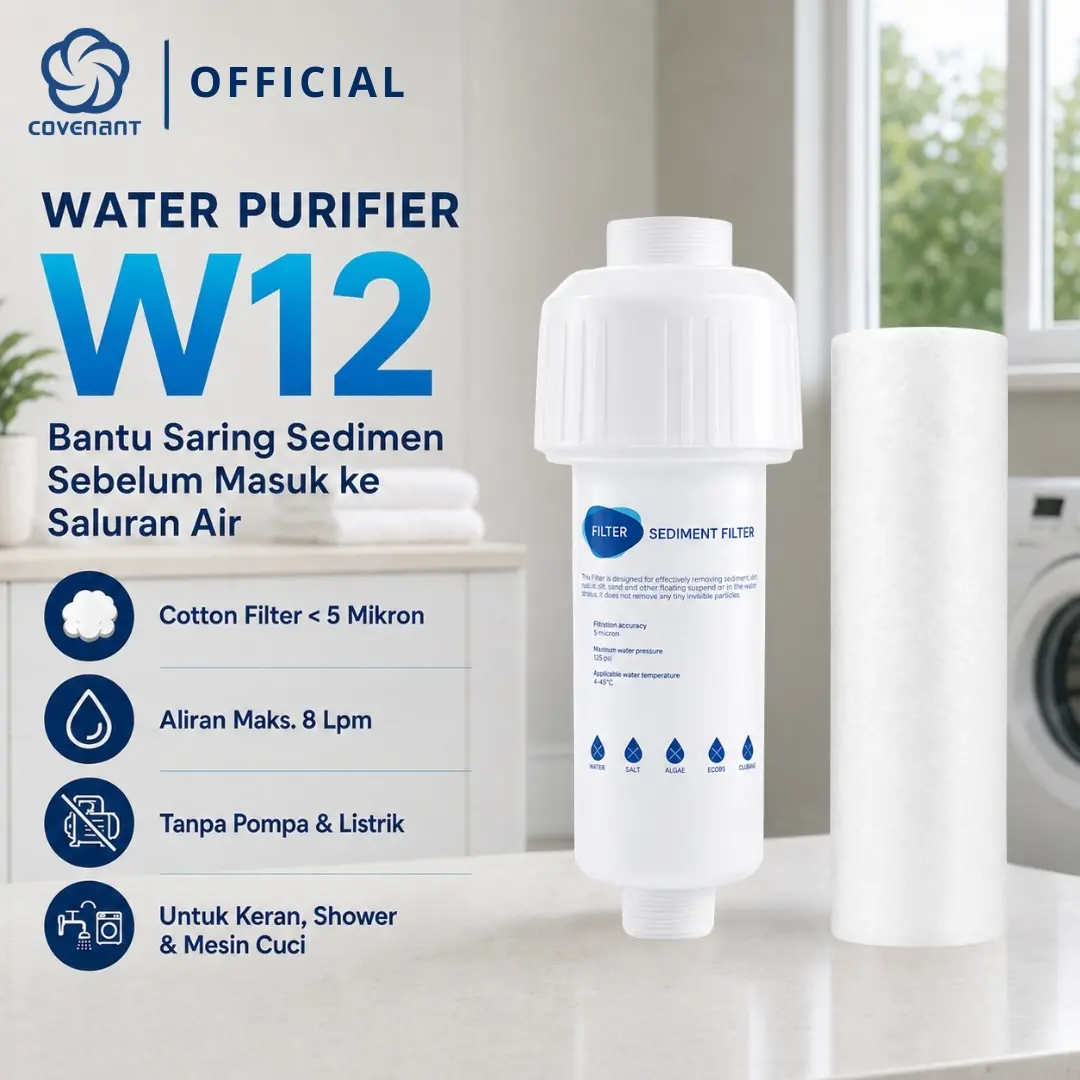 Covenant Official Water Purifier W12 Penyaring Air Kran Filter Saringan Air Penjernih Air Cotton Filter 140x55mm