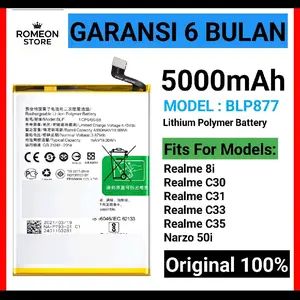 BATERAI COMPATIBLE UNTUK Realme 8i  Realme C30 Realme C31 Realme C33  Realme C35 Narzo 50i BLP877 ORIGINAL BATRAI BATREI BATRE BATTERY ORI DAN BERKUALITAS