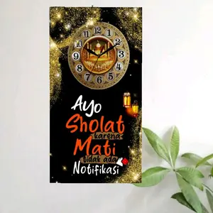 Jam Dinding Terlaris Jam Motivasi Sholat Jam Dekorasi motivasi Aesthetic Dengan Tampilan Elegan dan menarik