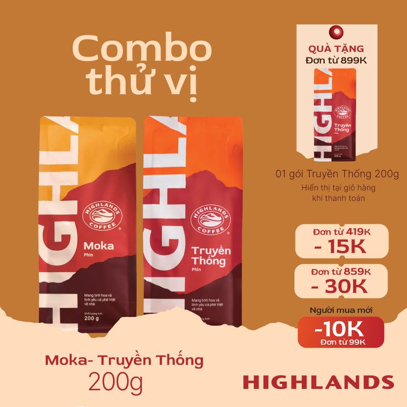 [COMBO THỬ VỊ- Voucher người mua mới: -10K cho đơn từ 99K] Combo 2 Cà phê rang xay Truyền Thống + Moka Highlands Coffee túi 200g Cafe