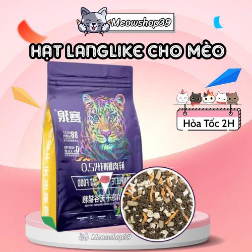 (HỎA TỐC HCM) Thức ăn hạt khô LANGLIKE cho mèo 100% thịt thật,đa dạng Topping, 40% Đạm