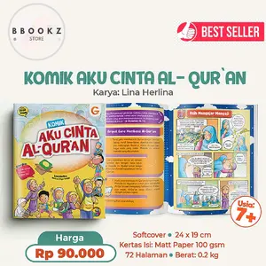 KOMIK AKU CINTA AL-QURAN Soft Cover 7+ Buku Islami Anak Mengenal GIP Books Manga Tahun