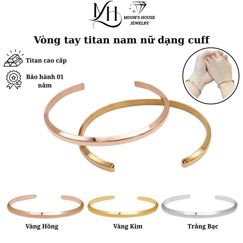 Vòng tay nam nữ titan dạng cuff không rỉ sét bền màu với thời gian