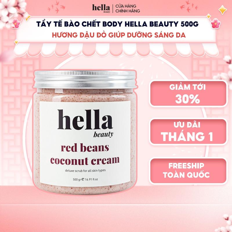  Tẩy tế bào chết body đậu đỏ Hella Beauty 500g giúp làm sạch sâu hỗ trợ dưỡng sáng da 