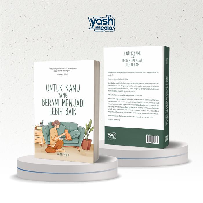 Gambar Untuk Kamu Yang Berani Menjadi Lebih Baik - Aera Rein - Yash Media (Soft Cover) dari Yashmedia Kab. Sleman Tokopedia