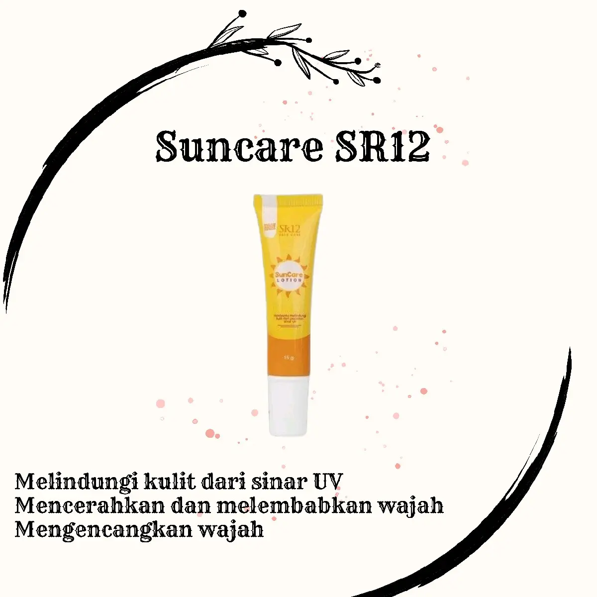 SR12 Sun Care Sun Screen spf 25 ++ Cocok Kulit Berminyak Melindungi Kulit Dari Sinar UV Matahari