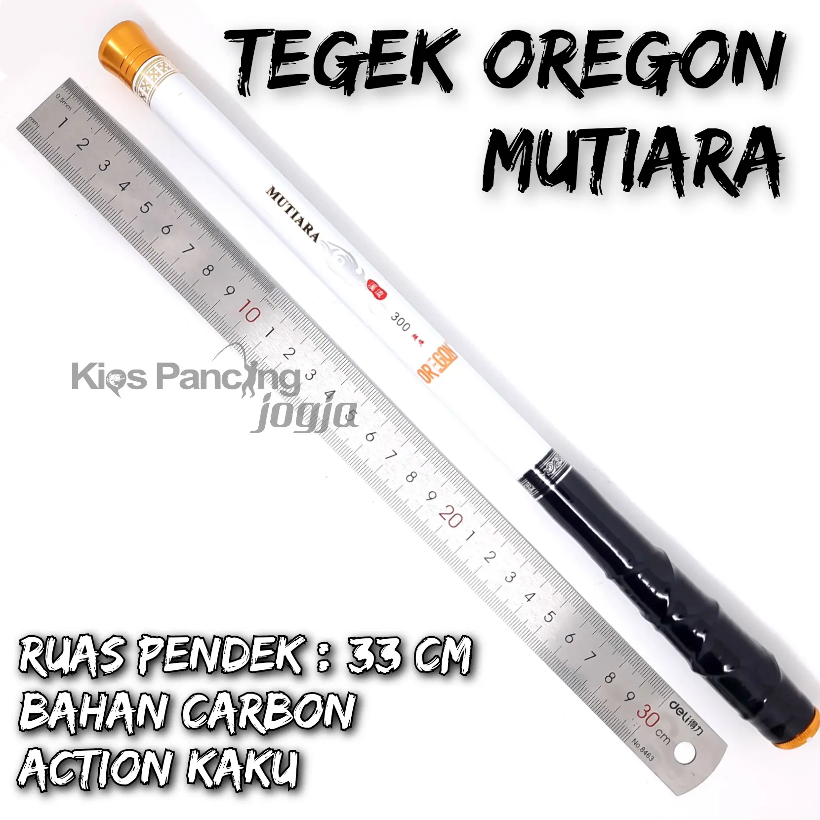Joran Tegek Oregon Mutiara Sudah Termasuk Packing 180 210 240 270 300 360 450 Ruas Pendek
