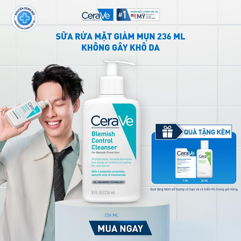 [DEAL HOT] Sữa rửa mặt giảm mụn CeraVe Blemish Control Cleanser 236ml. Sữa rửa mặt dịu nhẹ giúp làm sạch bã nhờn dư thừa, giúp giảm mụn, không làm tổn thương hàng rào bảo vệ da. DÙNG CHO DA MẶT_ Chăm sóc da_Skincare cho Nam và Nữ_Cleansing