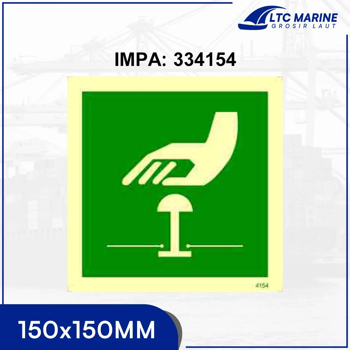 IMPA 334154 IMO Symbol Without Text - Emergency Stop 150x150MM Glow in the Dark IMO Safety Sign Kapal